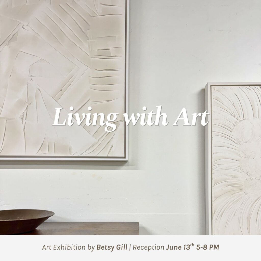 Betsy Gill - Living With Art